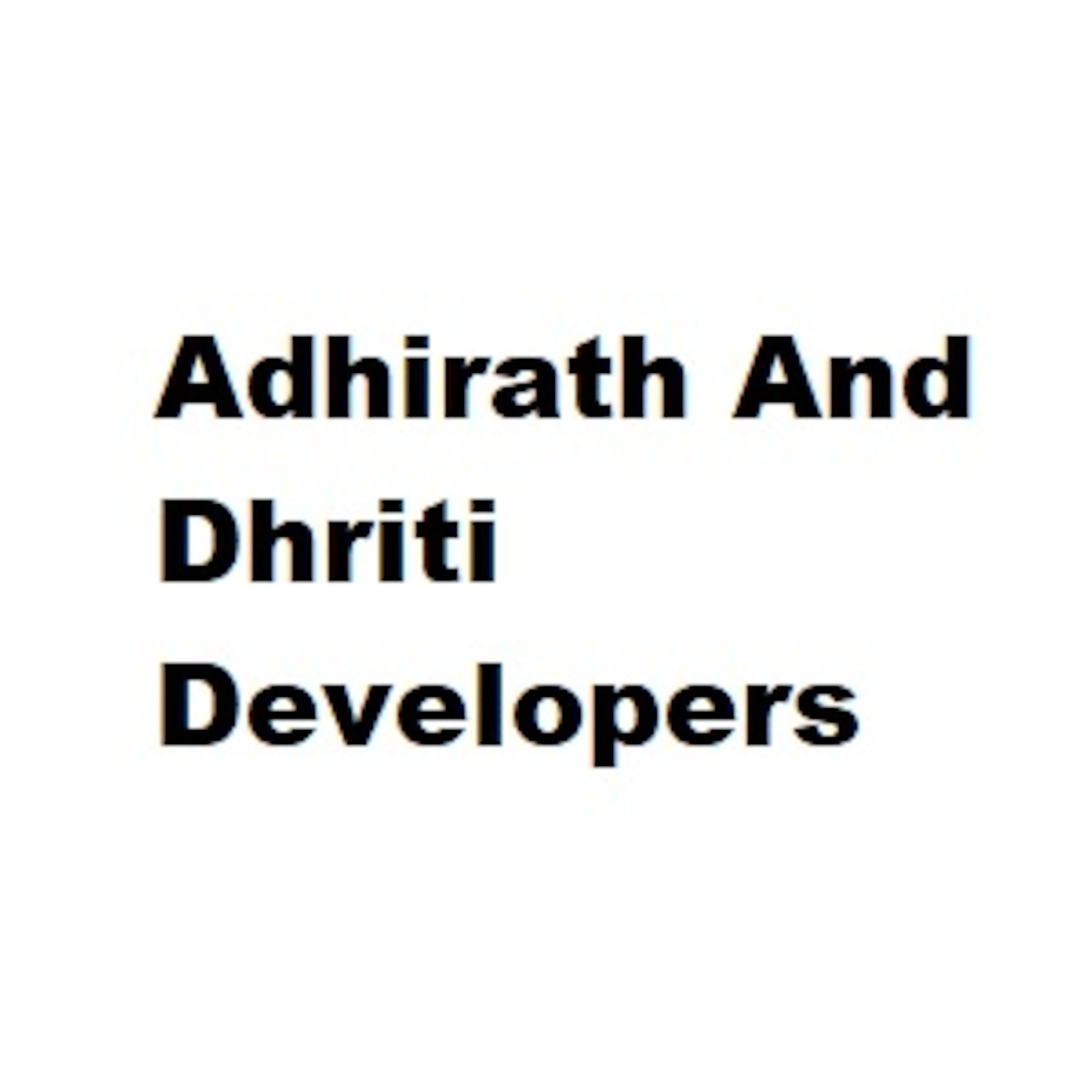 Adhirath And Dhriti Developers