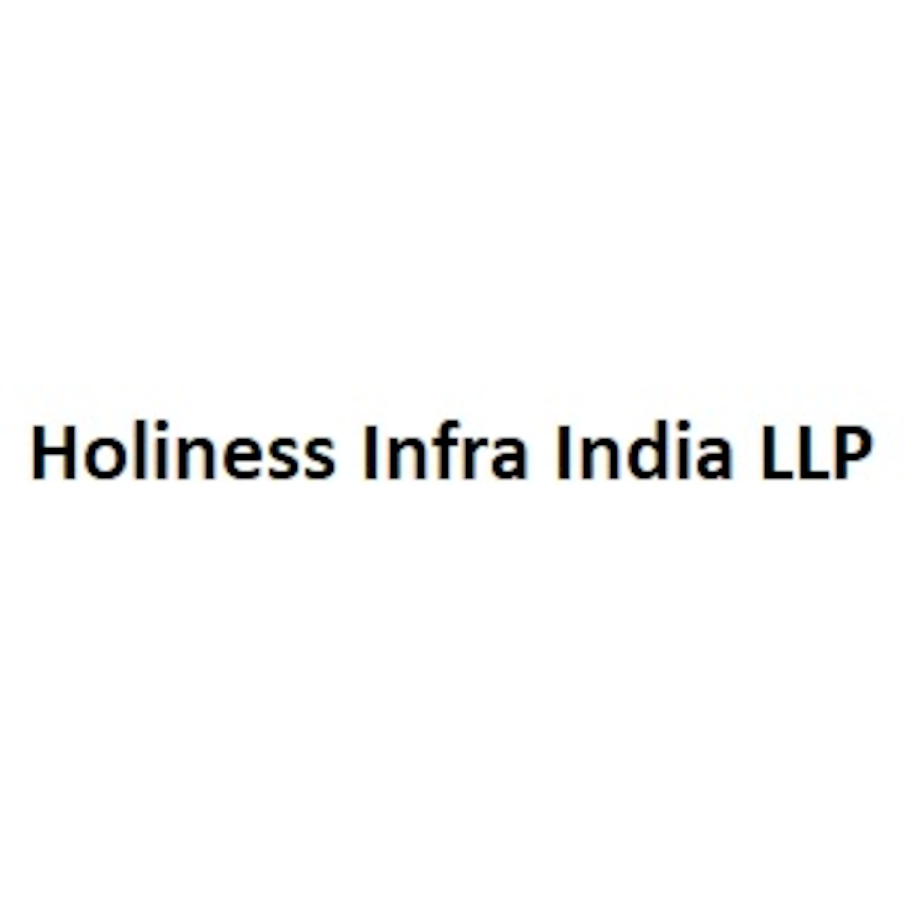 Holiness Infra India Llp