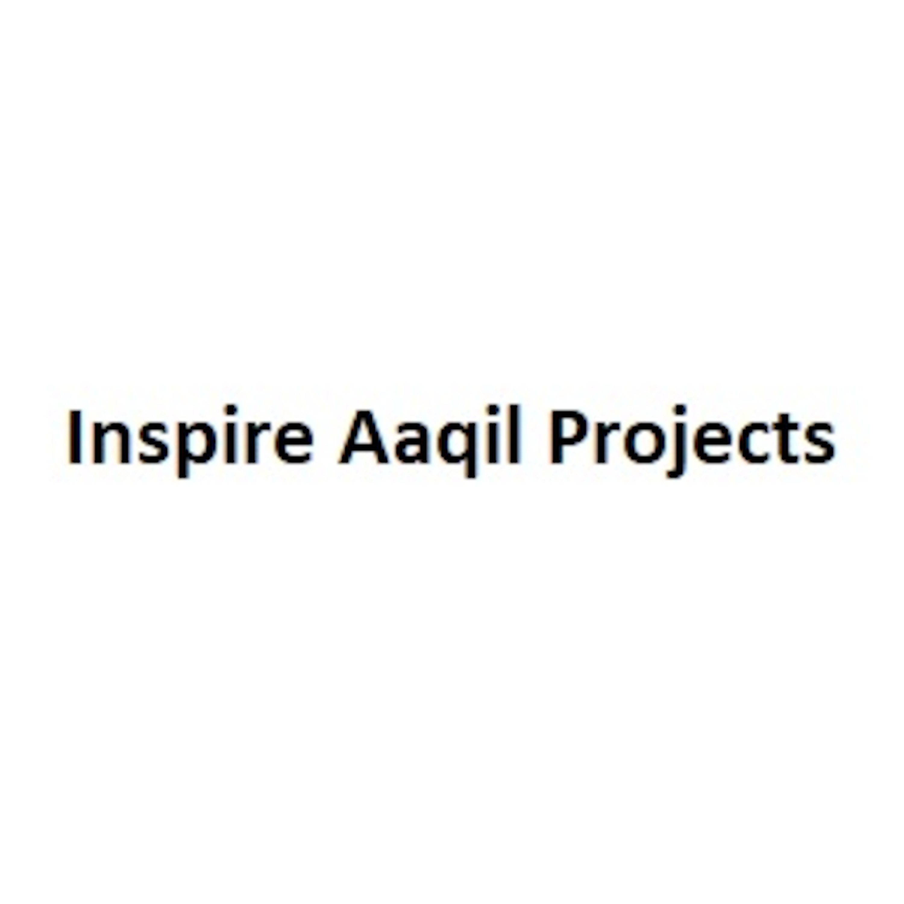 Inspire Aaqil Projects
