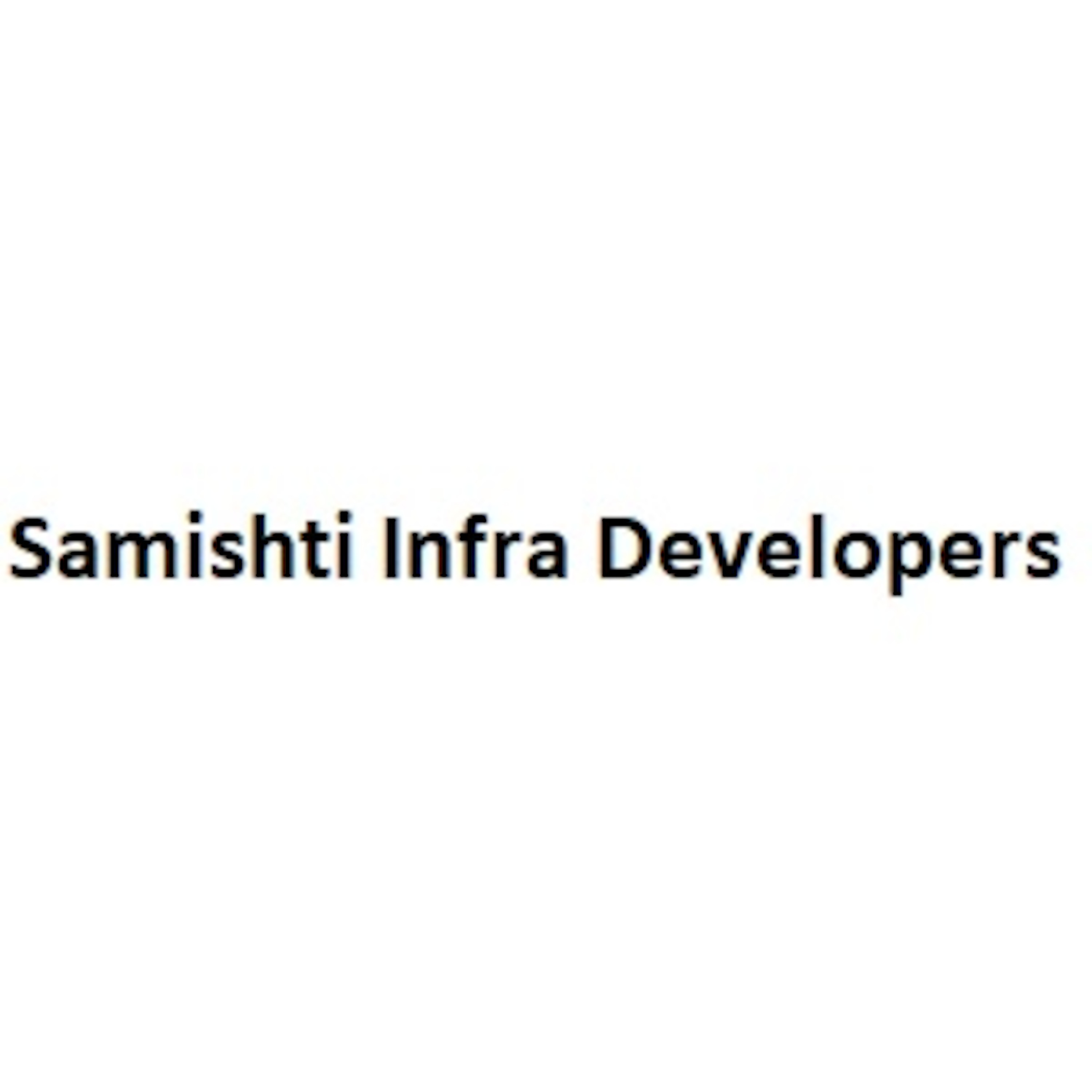 Samishti Infra Developers