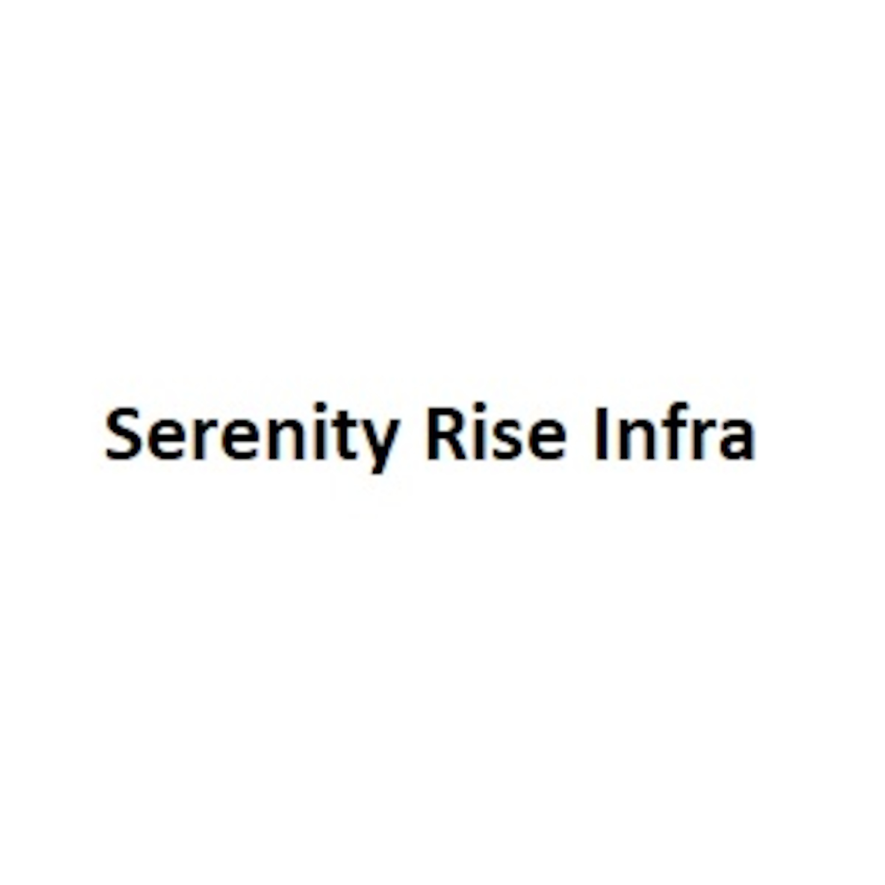 Serenity Rise Infra