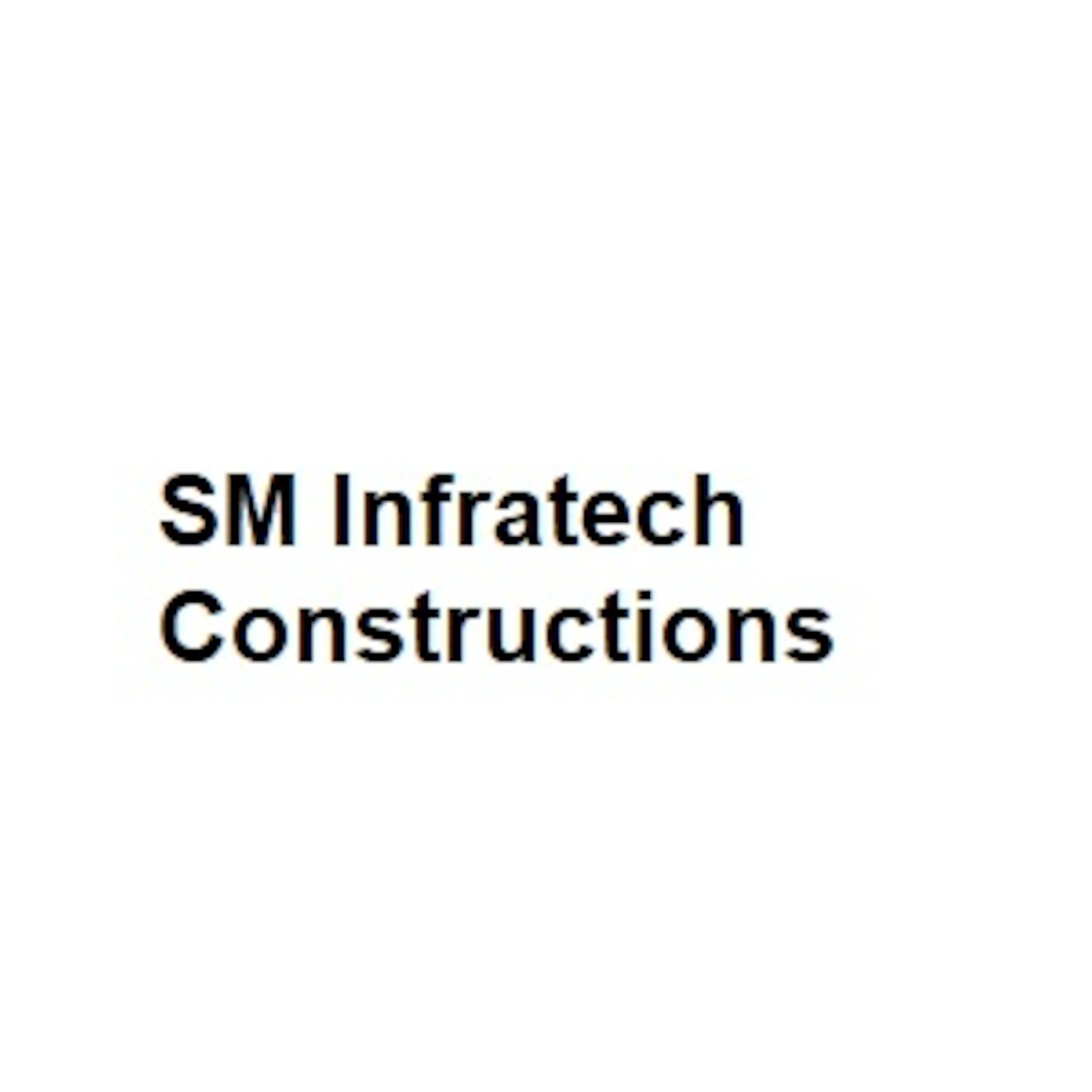 SM Infratech Constructions