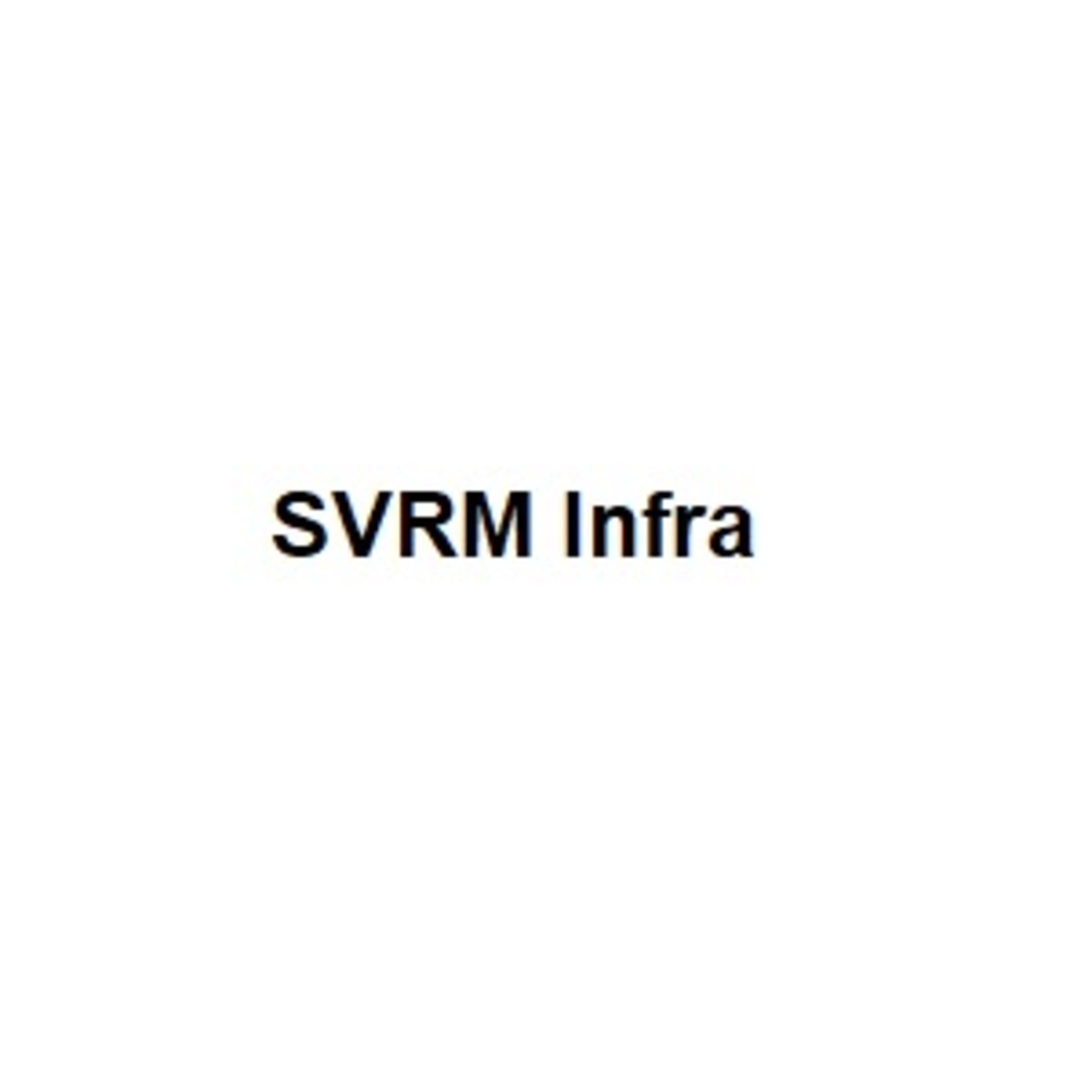 Svrm Infra