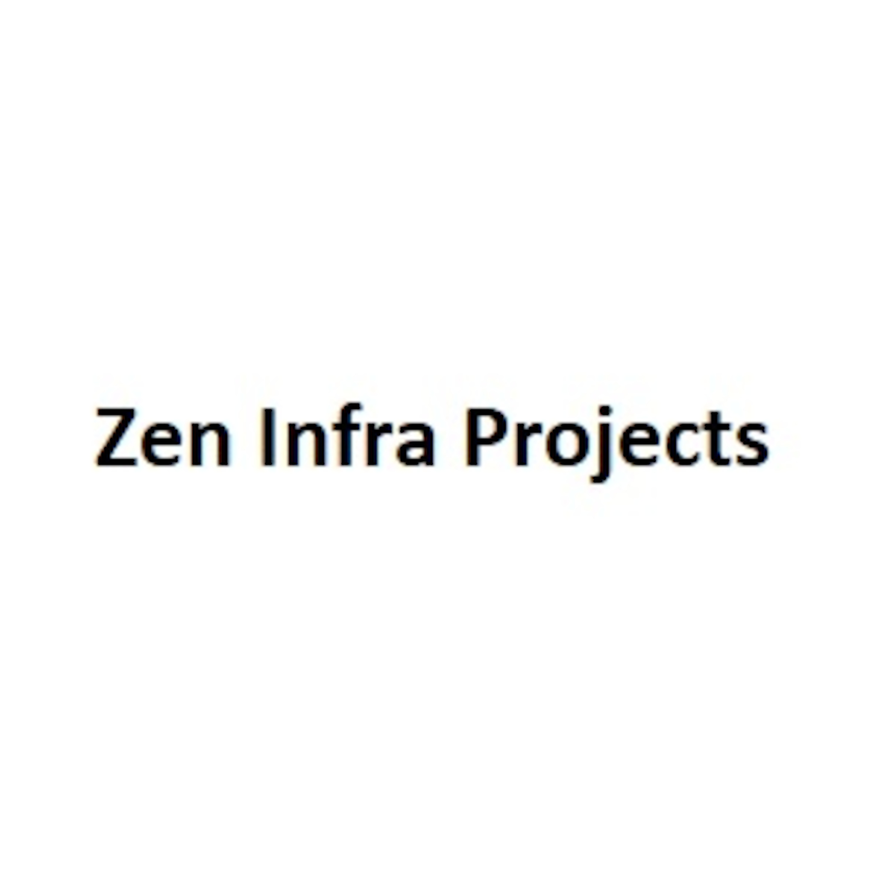 Zen Infra Projects